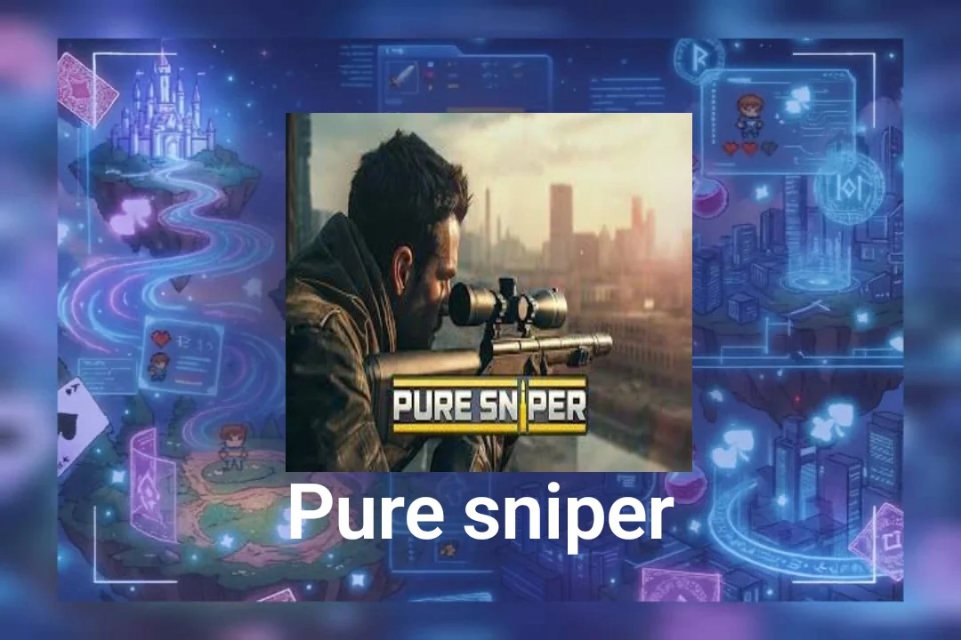 Pure Sniper